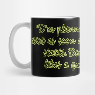 New Year's Resolution, Funny Quotes Mug